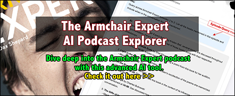 Armchair_Expert_AI_Explorer